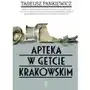 Apteka w getcie krakowskim Pankiewicz Tadeusz Sklep on-line