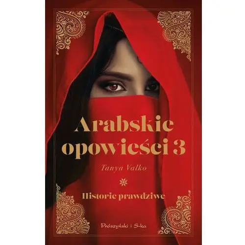 Arabskie opowieści 3