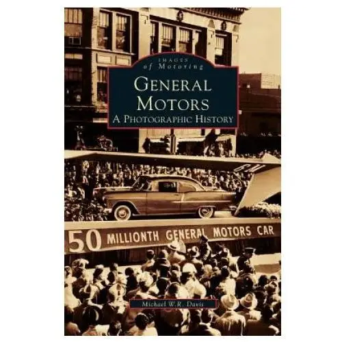 Arcadia publishing library editions General motors