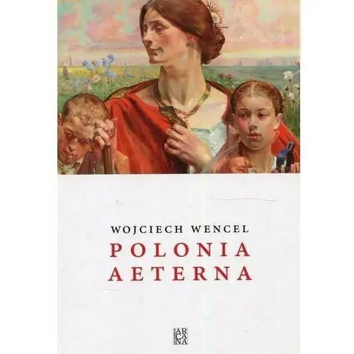 Arcana Polonia aeterna tw