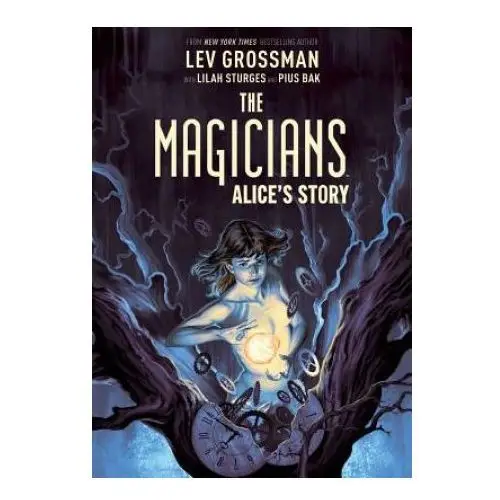 Magicians original graphic novel: alice's story Archaia studios press