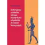 Archetypowa symbolika antropo-zoomorficzna od paleolitu do czasów historycznych (E-book) Sklep on-line