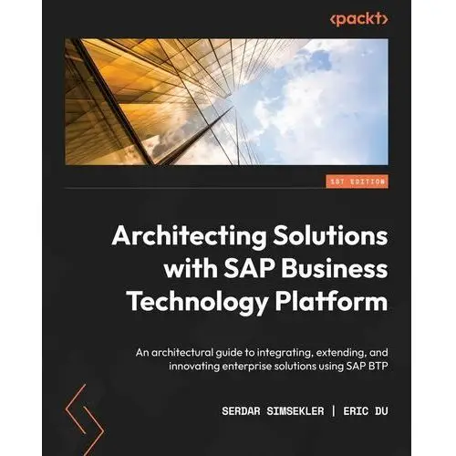 Architecting Solutions with SAP Business Technology Platform