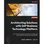 Architecting Solutions with SAP Business Technology Platform Sklep on-line