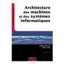 Architecture des machines et des systèmes informatiques - 6e éd Sklep on-line