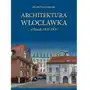 Architektura Włocławka - Michał Pszczółkowski Sklep on-line