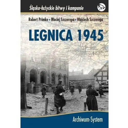 Archiwum-system Legnica 1945