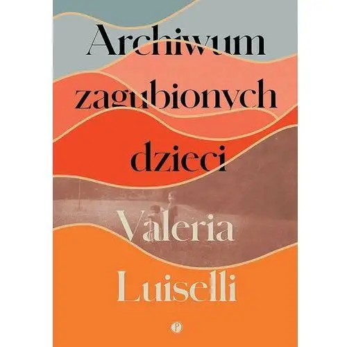 Archiwum zagubionych dzieci