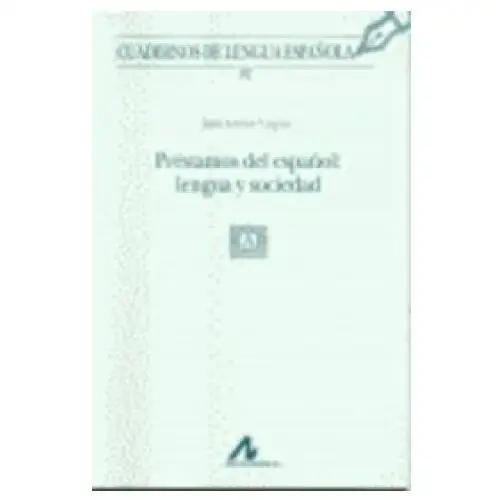 Arco-libros 82.préstamos del español: lengua y sociedad