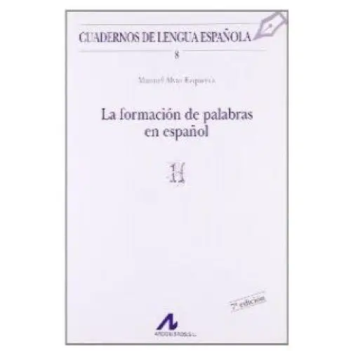 Arco-libros La formación de palabras en español (h)