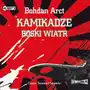 Arct bohdan Kamikadze boski wiatr audiobook Sklep on-line