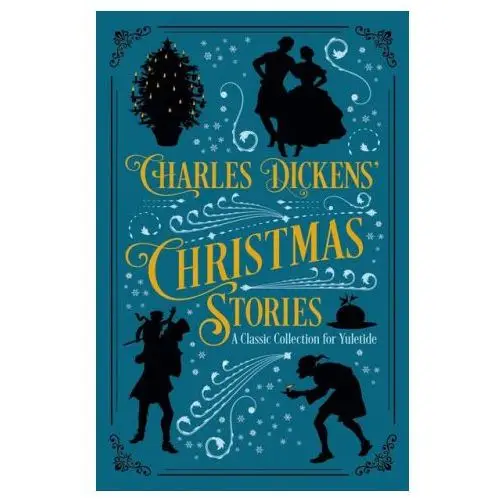Charles dickens' christmas stories Arcturus publishing ltd