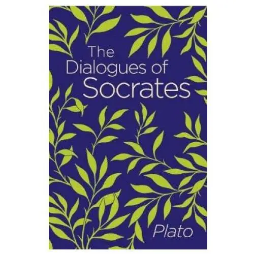 Dialogues of socrates Arcturus publishing ltd
