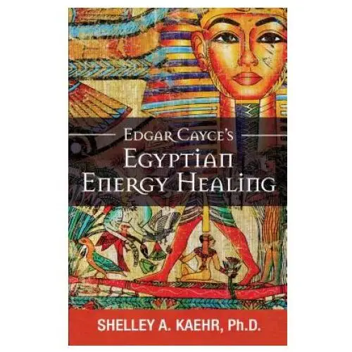 Edgar cayce's egyptian energy healing Are press
