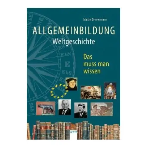 Allgemeinbildung. Weltgeschichte