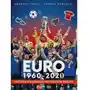 Arena verlag Euro 1960-2020. historia piłkarskich mistrzostw europy Sklep on-line
