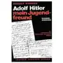 Adolf hitler - mein jugendfreund Ares verlag Sklep on-line