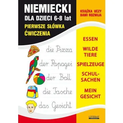 Arkadia literatur verlag Język niemiecki dla dzieci. pierwsze słówka. ćwiczenia. 6-8 lat