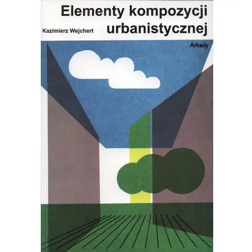 Elementy kompozycji urbanistycznej /reprint 1984/, EYKIUJKT-3299