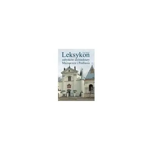 Leksykon zabytków architektury Mazowsza i Podlasia, LNZWAYMA-7211