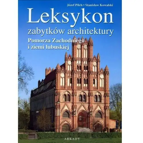 Leksykon zabytków architektury Pomorza Zachodniego i ziemi lubuskiej,593KS (127778)