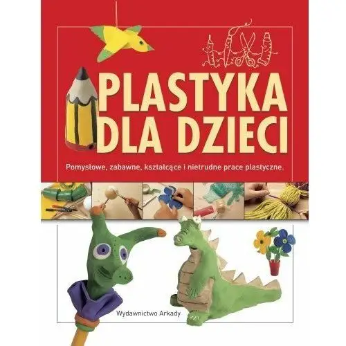 Plastyka dla dzieci