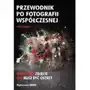 Przewodnik po fotografii współczesnej, PKPOFIWJ-6218 Sklep on-line