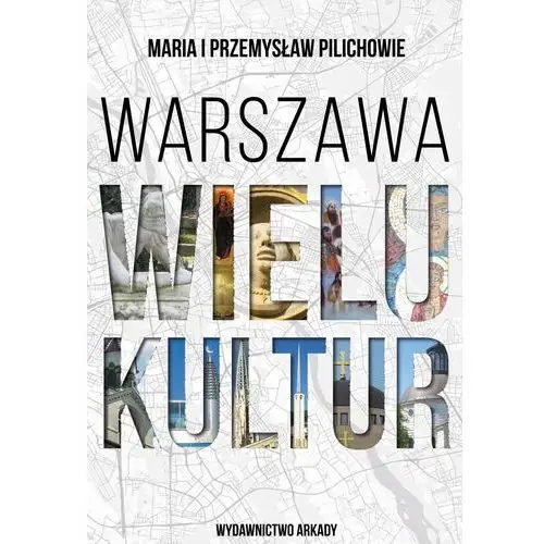 Warszawa wielu kultur Arkady