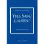 Arkady Yves saint laurent. historia kultowego domu mody Sklep on-line