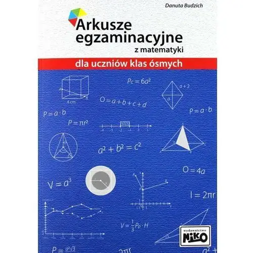 Arkusze egzaminacyjne z matematyki dla uczniów klas ósmych