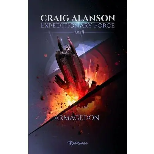Armagedon. Expeditionary Force. Tom 8