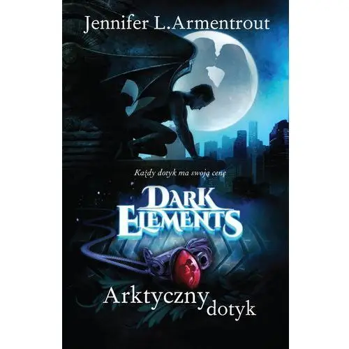 Dark Elements. Arktyczny dotyk