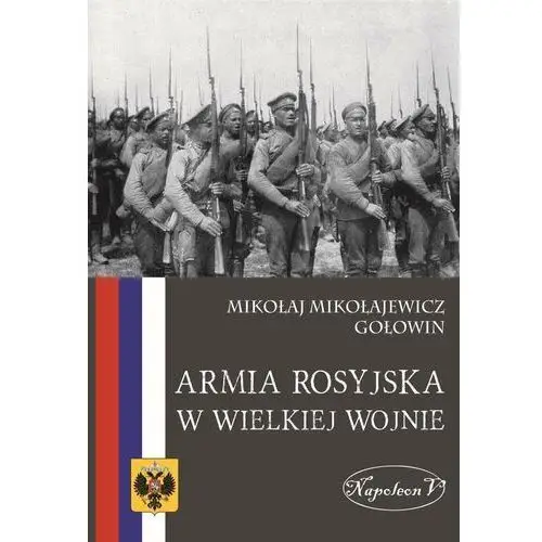 Armia rosyjska w Wielkiej Wojnie