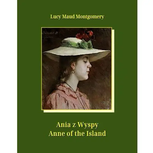 Ania z Wyspy. Anne of the Island - Tylko w Legimi możesz przeczytać ten tytuł przez 7 dni za darmo., AZ#26C72A0BEB/DL-ebwm/mobi