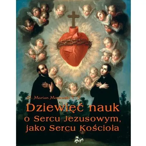 Dziewięć nauk o sercu jezusowym, jako sercu kościoła Armoryka