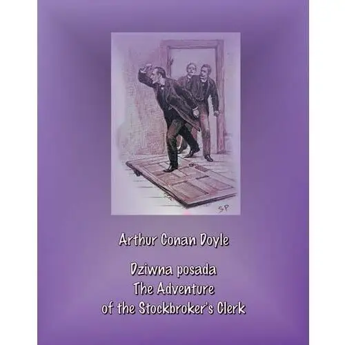 Dziwna posada. the adventure of the stockbroker`s clerk, AZ#788DF505EB/DL-ebwm/epub