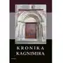 Armoryka Kronika kagnimira to jest dzieje czterech pierwszych królów chrześcijańskich w polsce, w wieku xi pisane Sklep on-line