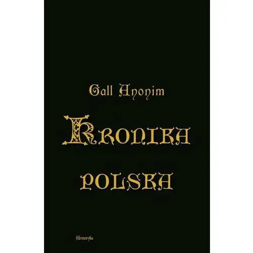 Kronika polska w przekładzie zygmunta komarnickiego