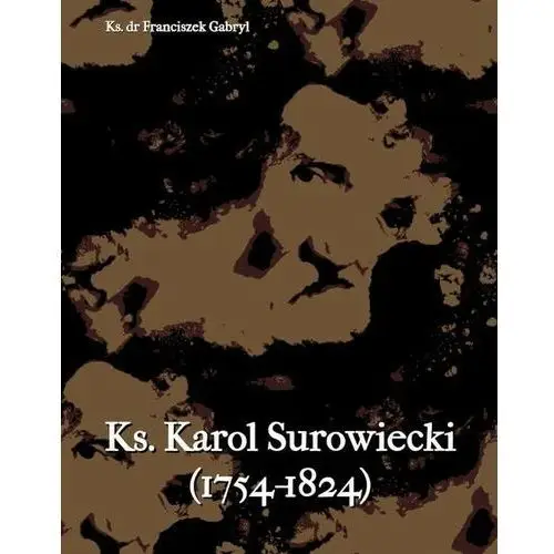 Armoryka Ks. karol surowiecki (1754-1824)