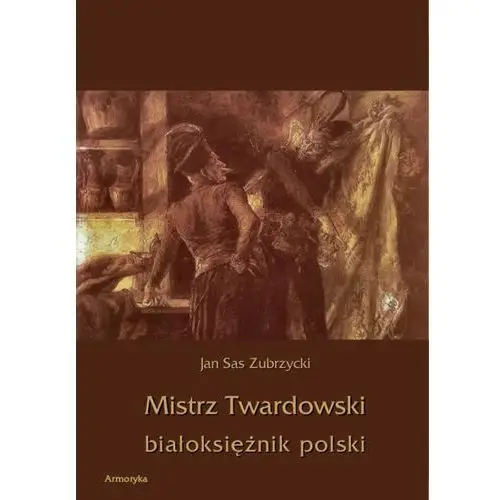 Mistrz twardowski białoksiężnik polski, AZ#3E317840EB/DL-ebwm/pdf