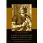 O królu bolesławie, biskupie stanisławie i innych wielkich tego czasu. szkice historyczne jedenastego wieku, AZ#5FC0D0BDEB/DL-ebwm/pdf Sklep on-line