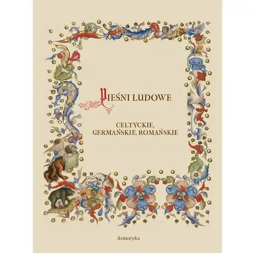 Pieśni ludowe, celtyckie, germańskie, romańskie, AZ#8E556F4FEB/DL-ebwm/pdf