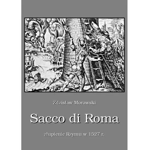 Sacco di roma złupienie rzymu w 1527 r. Armoryka