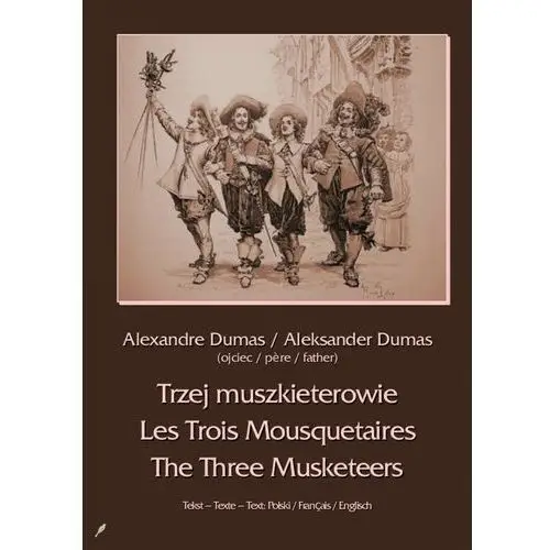 Armoryka Trzej muszkieterowie - les trois mousquetaires - the three musketeers