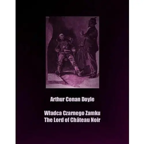 Władca czarnego zamku. the lord of château noir