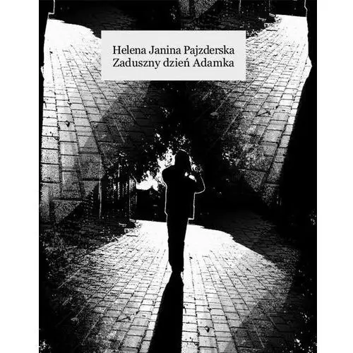 Zaduszny dzień adamka, AZ#C52CD8D3EB/DL-ebwm/epub