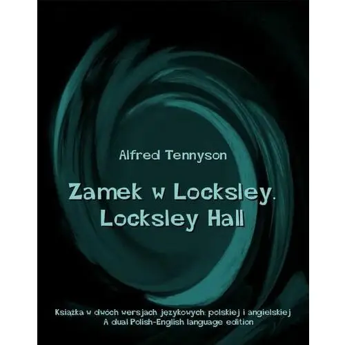 Zamek w locksley. locksley hall, AZ#3128A8BCEB/DL-ebwm/mobi