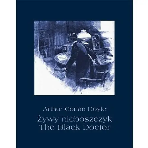 Żywy nieboszczyk. the black doctor Armoryka