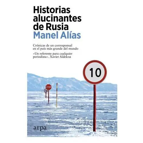 Arpa editores Historias alucinantes de rusia