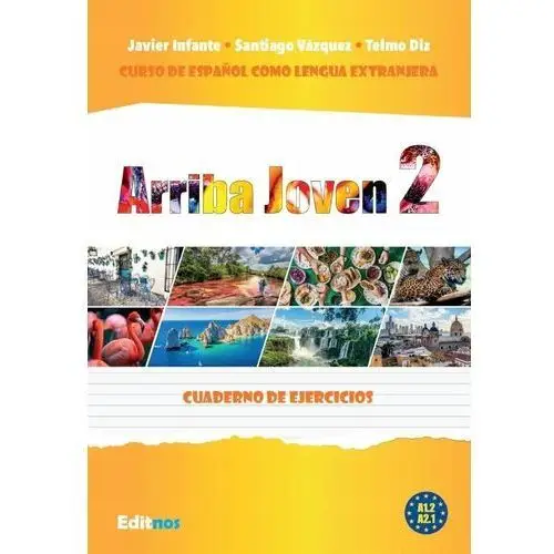 Arriba Joven 2. Ćwiczenia. A1-A2